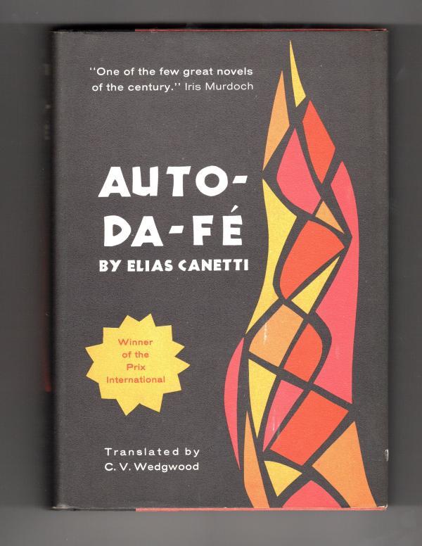 Auto-Da-Fe by Elias Canetti