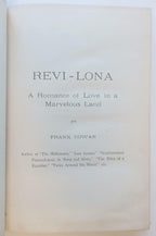 Revi-Lona: A Romance of Love in a Marvelous Land by Frank Cowan