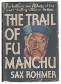 The Trail of Fu Manchu by Sax Rohmer (First Edition)