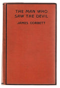 The Man Who Saw the Devil by James Corbett (First Edition)