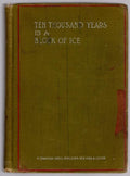 Ten Thousand Years in a Block of Ice by John Paret (First Edition)