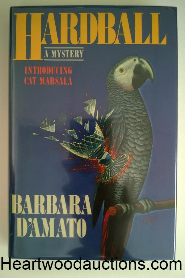 HARDBALL by Barbara D'Amato SIGNED FIRST Cat Marsala - High Grade