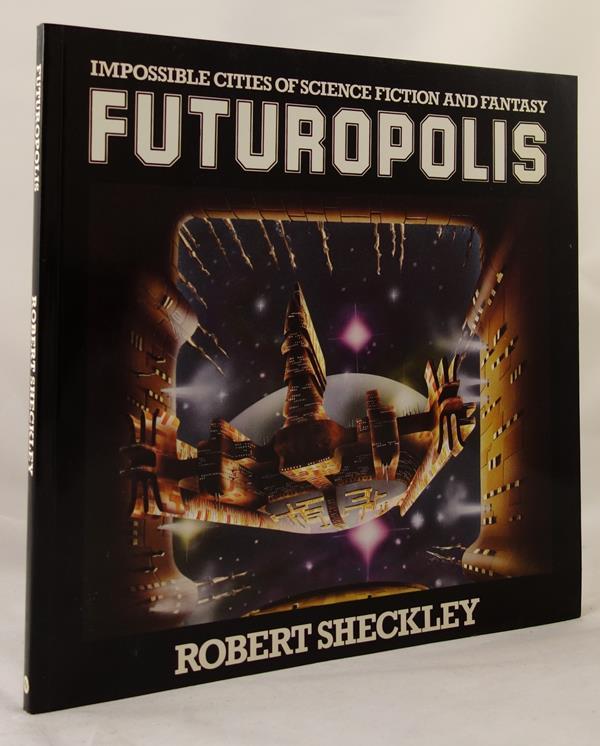 Impossible Cities of Science Fiction and Fantasy by Robert Sheckley First editio
