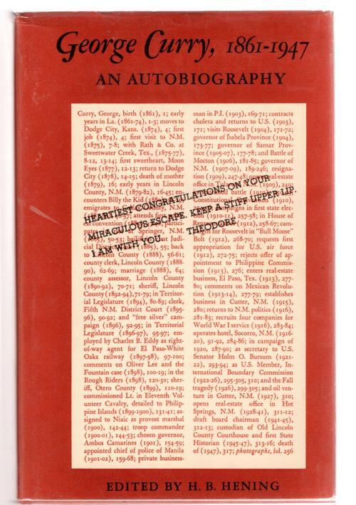 George Curry, 1861- 1947 by George Curry (First Edition)