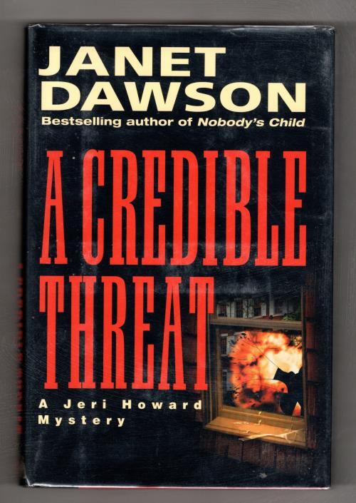 A Credible Threat: A Jeri Howard Mystery by Janet Dawson Signed