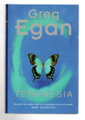 Teranesia by Greg Egan (First UK Edition) File Copy