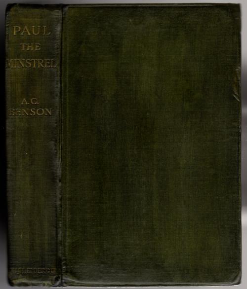 Paul the Minstrel and Other Stories by Arthur Christopher Benson First