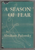 A Season of Fear by Abraham Polonsky (First Edition) Signed