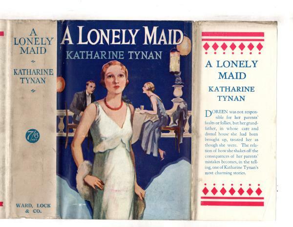 A Lonely Maid by Katharine Tynan (First Edition) File Copy