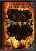 Steampunk: Victorian Tales of Victorian Futurism by Mike Ashley (editor) 1st Ed