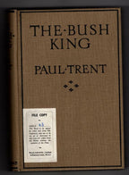 The Bush King by Paul Trent (First Edition) Hubin Listed, Ward File Copy