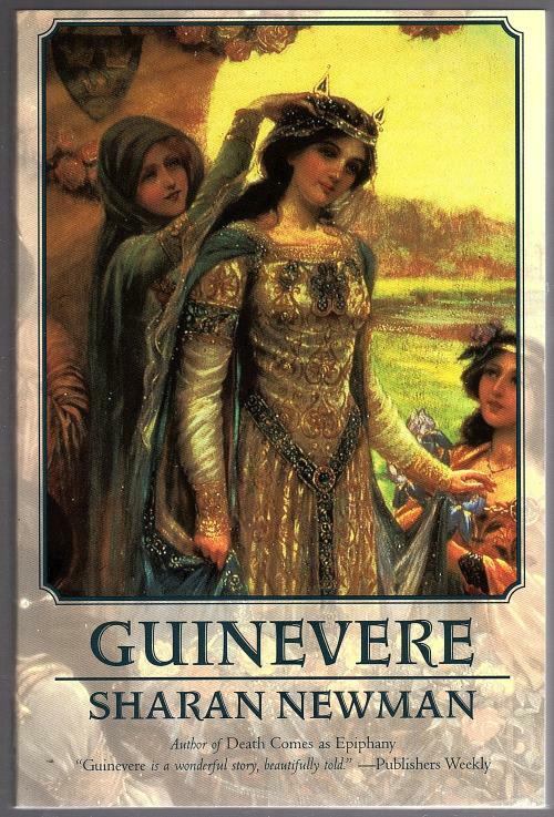 Guinevere by Sharan Newman (First Printing)
