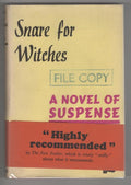 Snare for Witches by Elinor Chamberlain (First UK Edition) Publisher's File Copy