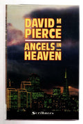 Angels in Heaven by David M. Pierce (First U.K. Edition)