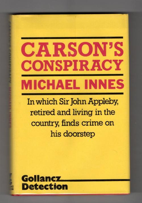 Carson's Conspiracy by Michael Innes (First Edition) Gollancz File Copy