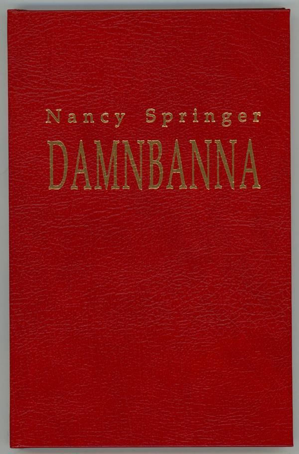 Damnbanna by Nancy Springer Signed LTD #33 Harlan Ellison's Copy- High Grade