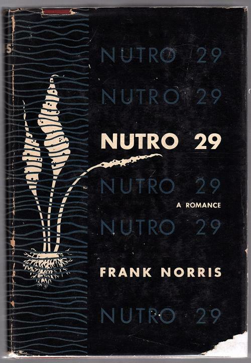 Nutro 29 by Frank Norris (First Edition)