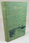Missing: A Romance by Julius Chambers (First Edition) Signed