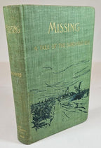 Missing: A Romance by Julius Chambers (First Edition) Signed