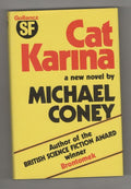 Cat Karina by Michael Coney (First UK Edition) Gollancz File Copy