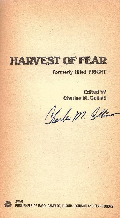 Harvest of Fear by Charles M. Collins (First Printing) Signed