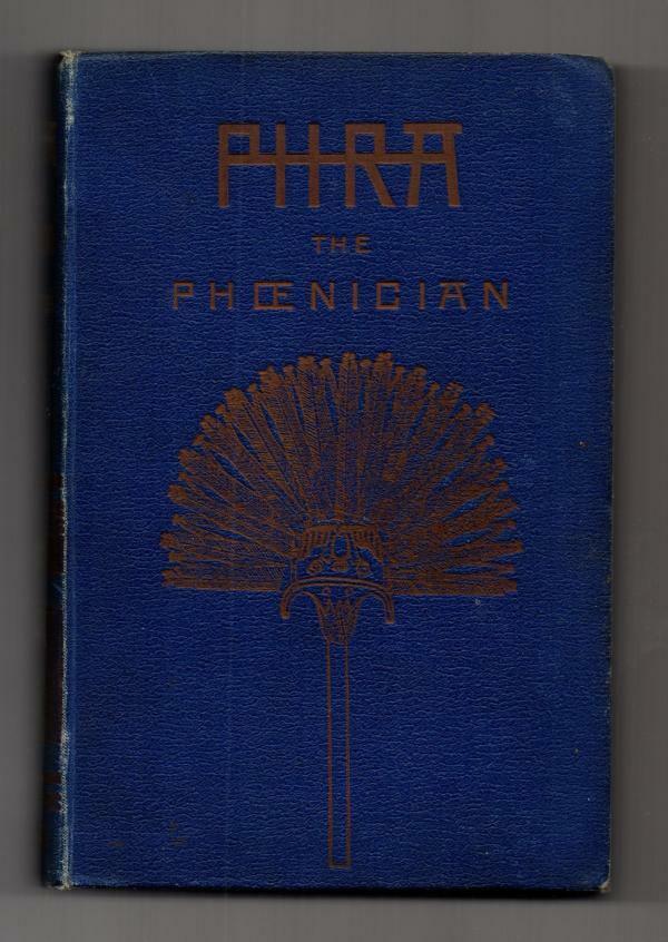 The Wonderful Adventures of PHRA The Phoenician by Edwin Lester Arnold 1st Ed...