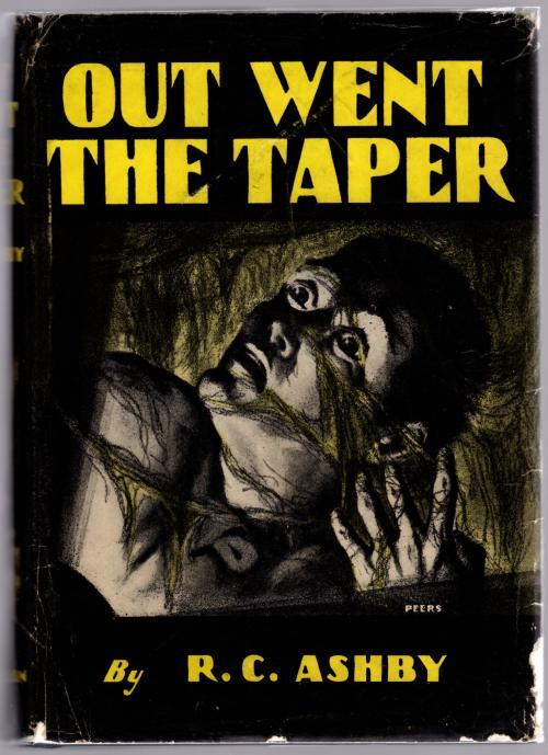 Out Went the Taper by R.C. Ashby (First Edition)