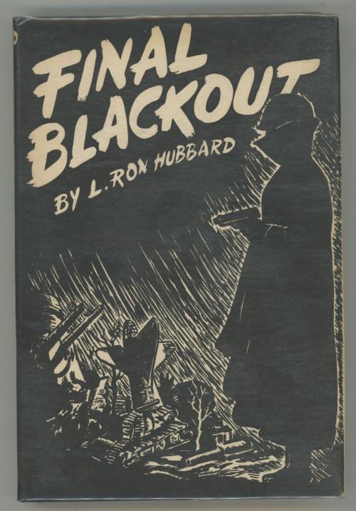 Final Blackout by L. Ron Hubbard (First Edition)