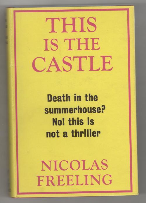 This Is the Castle by Nicolas Freeling (First UK Edition) Gollancz File copy