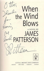 When the Wind Blows by James Patterson (First) Signed Penzler's Copy