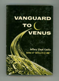 Vanguard to Venus by Jeffrey Lloyd Castle (First edition)