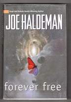 Forever Free by Joe Haldeman (First Edition) Signed