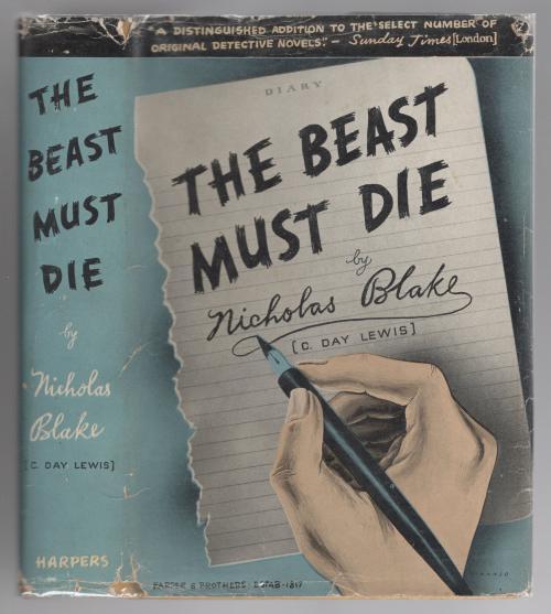 The Beast Must Die by Nicholas Blake (First Edition)