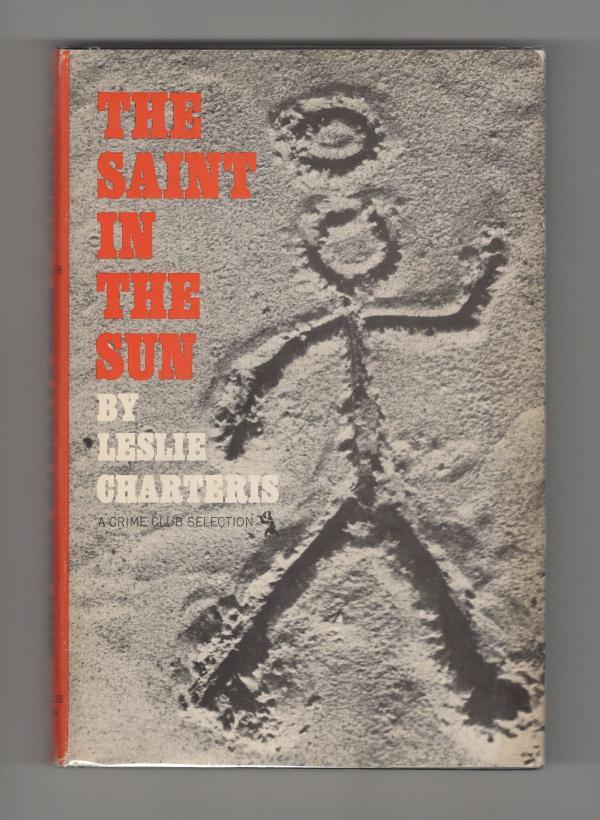 The Saint in the Sun by Leslie Charteris (First Edition)