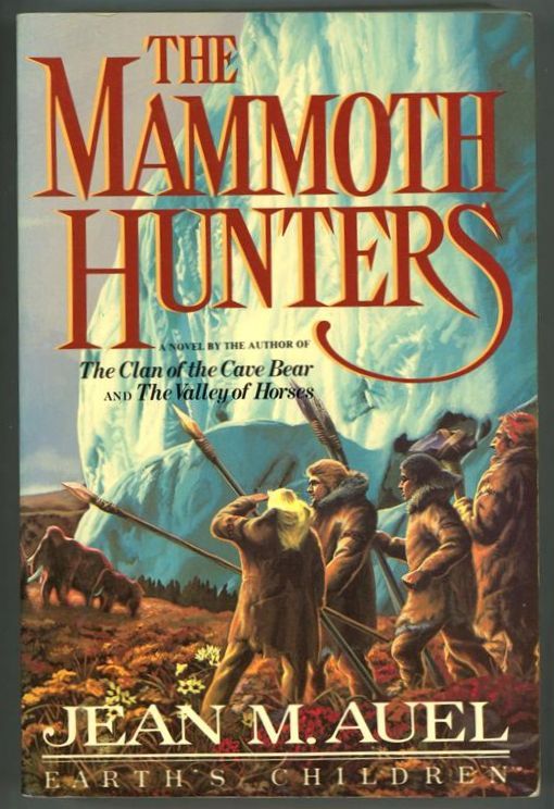 Mammoth Hunters by Jean M. Auel (Advance/Proofs)