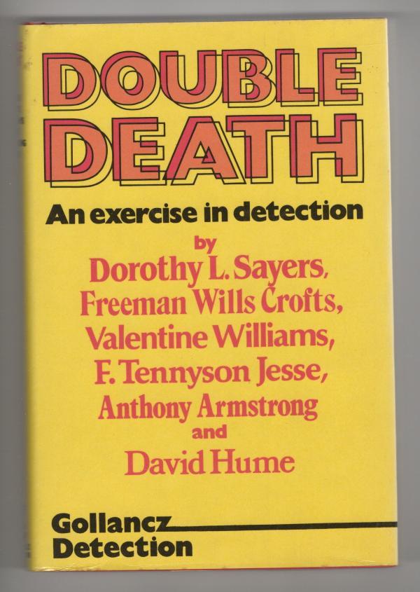 Double Death by Dorothy L. Sayers, et al (A Round Robin Novel) File Copy