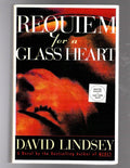 Requiem for a Glass Heart by David Lindsey