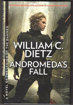 Andromeda's Fall by William C. Dietz (First Edition)