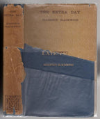 The Extra Day by Algernon Blackwood (First Edition)