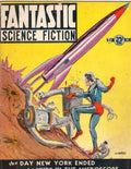 Fantastic Science Fiction Aug 1952 Volume 1 Issue 1 - Pulp
