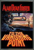To the Vanishing Point by Alan Dean Foster (First Edition)- High Grade