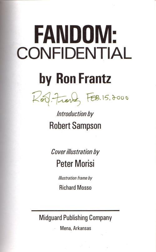 Fandom: Confidential by Ron Frantz (First Edition) Signed