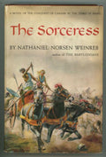 The Sorceress by Nathaniel Norsen Weinreb (First Edition)