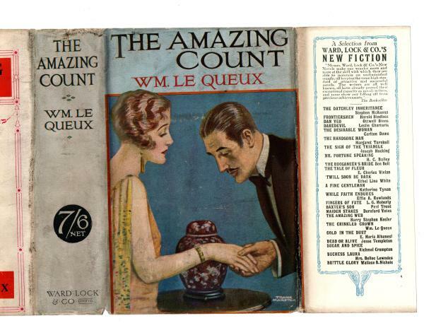 The Amazing Count by Wm. Le Queux (First Edition) Hubin Listed, Ward File Copy