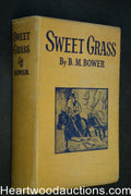 Sweet Grass by B.M. Bower