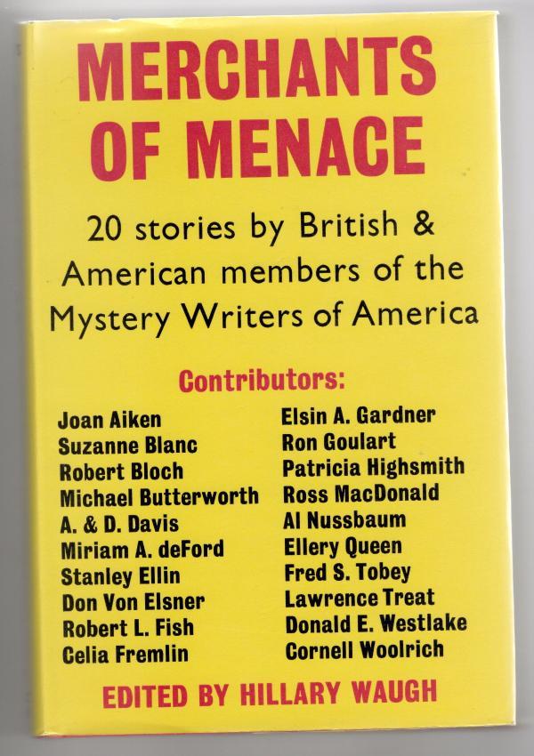Merchants of Menace by Hillary Waugh (Editor) First UK Edition