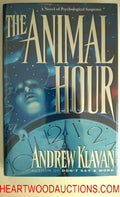 The Animal Hour by Andrew Klavan FIRST
