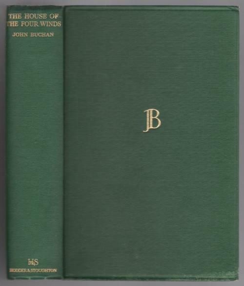 House of the Four Winds by John Buchan (First Edition)