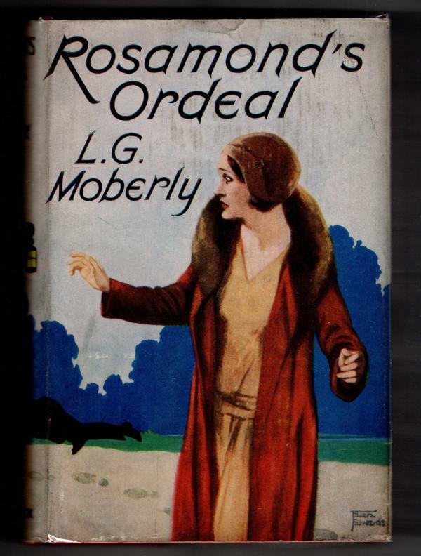 Rosamond's Ordeal by L.G. Moberly (First Edition) File Copy