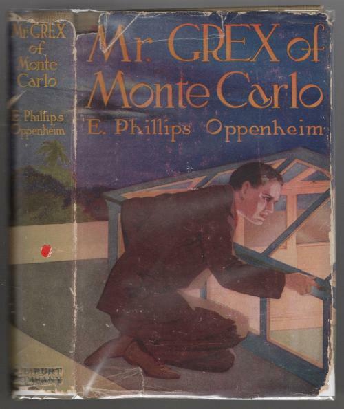 Mr. Grex of Monte Carlo by E. Phillips Oppenheim